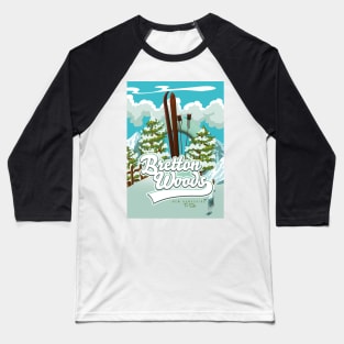 Bretton Woods New Hampshire To Ski Baseball T-Shirt